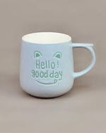 Hello Good Day Mug Cup